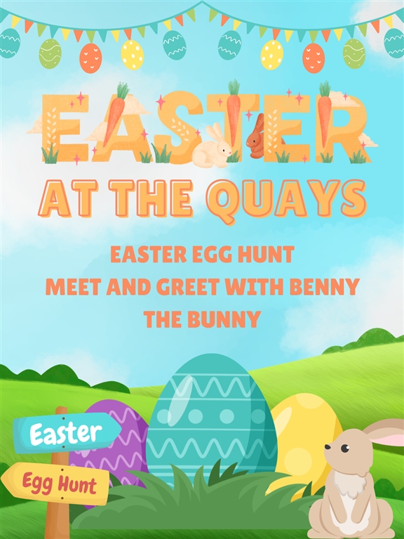 Easter 2026 at The Quays 